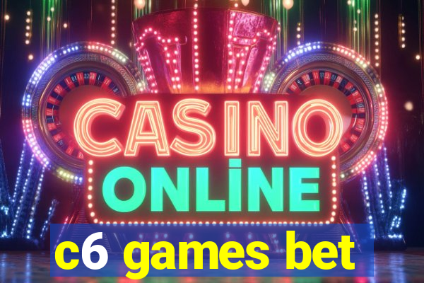 c6 games bet